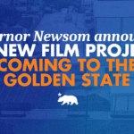 Thống đốc Newsom Công Bố 38 Dự Án Phim Mới Tại California